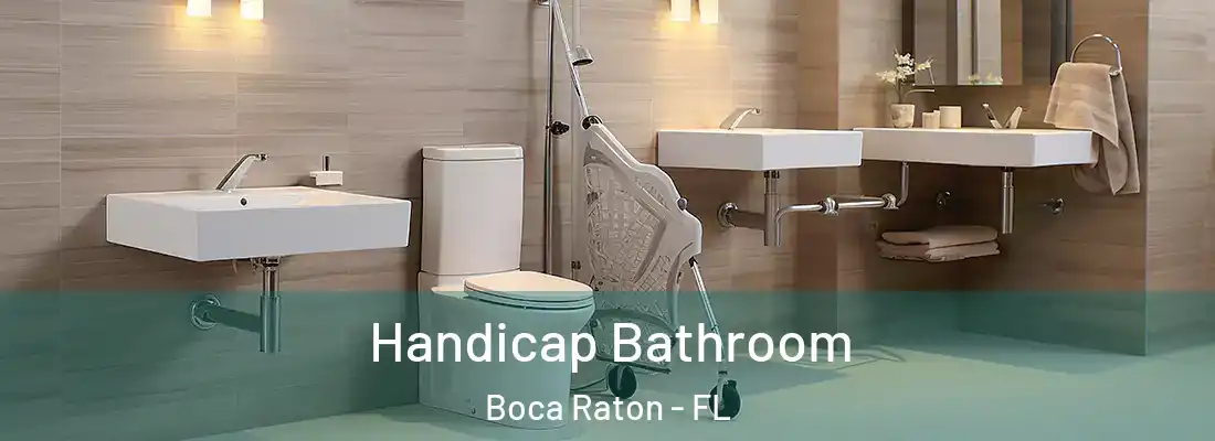 Handicap Bathroom Boca Raton - FL