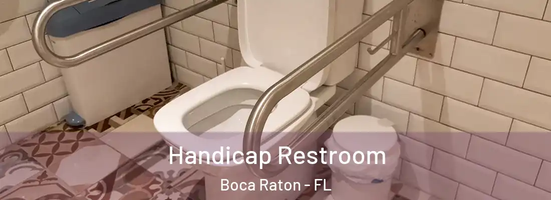 Handicap Restroom Boca Raton - FL